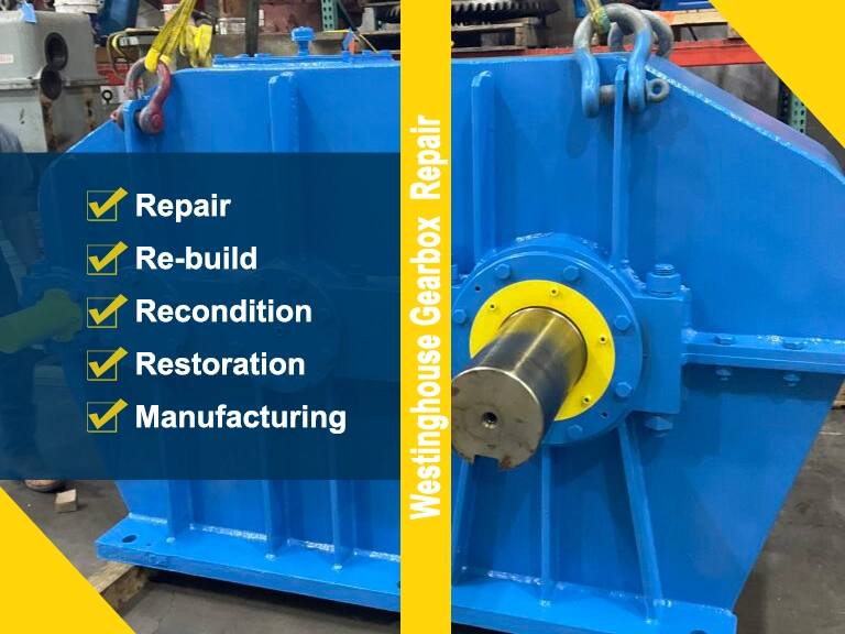 Westinghouse Gearbox repair